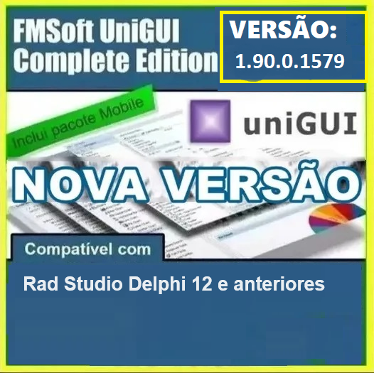 FmSoft Unigui 1.90.0.1579 para Rad Studio Delphi 12 athens e anteriores